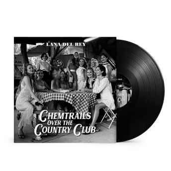 Chemtrails Over the Country Club Black LP